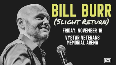 Enter Here for Your Chance to See Bill Burr!